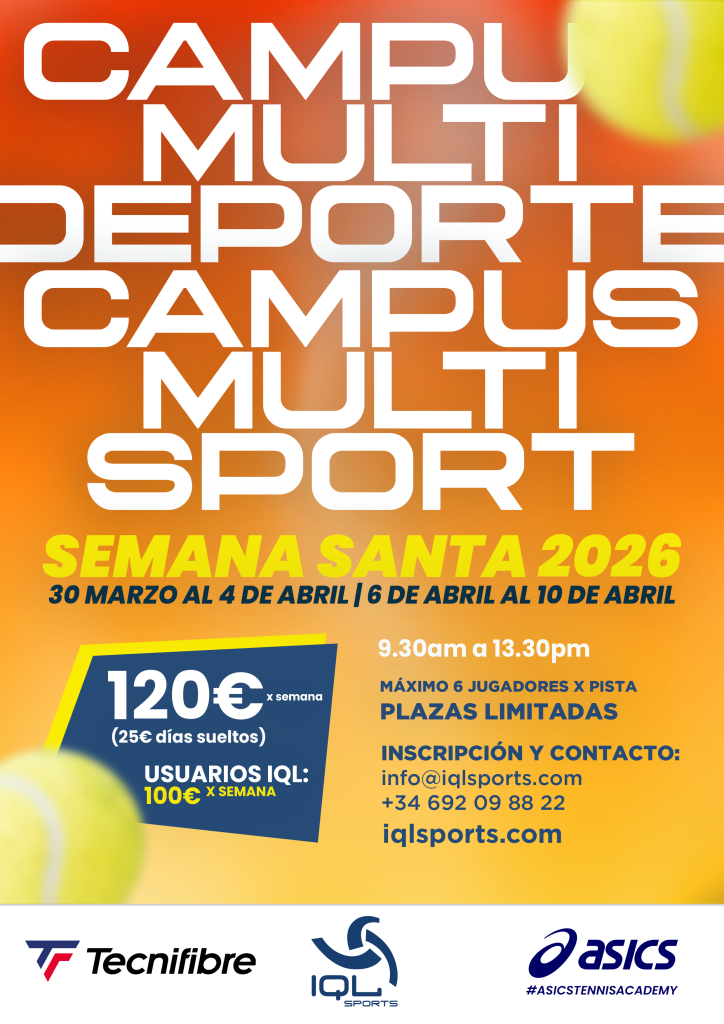 CAMPUS multi deporte 2026 SEMANA SANTA iql sports